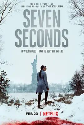 七秒 Seven Seconds(超清4K电影)-2018年-豆瓣评分:7.4(夸克资源)七秒交关(台)(4KHDR杜比视界电影)