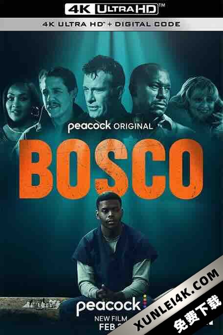 博斯科 Bosco (2024) / 4K电影下载 / Bosco.2024.2160p.WEB.H265-AccomplishedYak[TGx]