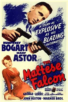 马耳他之鹰 The Maltese Falcon(超清4K电影)-1941年-豆瓣评分:7.4(夸克资源)枭巢喋血战 / 群雄夺宝鹰 / 马尔他雄鹰 / 枭巢喋血记(4KHDR杜比视界电影)