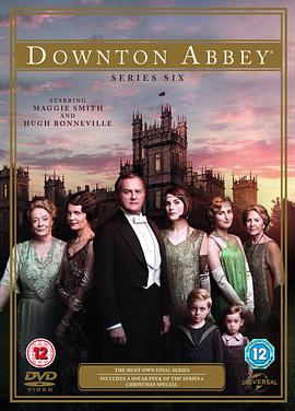 唐顿庄园 第六季 Downton Abbey Season 6(2015)[英国][4K]英语/网盘下载 9.4高分