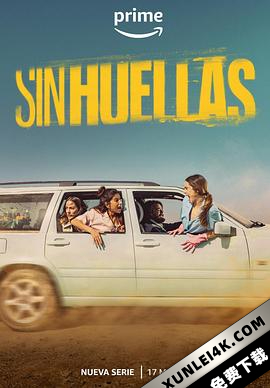 Sin huellas (2022) / No.Traces.S01.SPANISH.2160p.AMZN.WEB-DL.x265.10bit.HDR10Plus.DDP5.1.x265-WDYM[rartv]