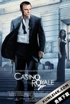 007:大战皇家赌场/007大战皇家赌场/007系列21:大战皇家赌场/007首部曲:皇家夜总会(台)/James Bond 007 – Casino Royale/新铁金刚智破皇家赌场(港)/邦德21
