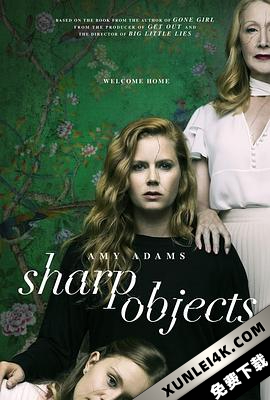 利器 Sharp Objects (2018) / 利器之痕 / Sharp.Objects.S01.2160p.MAX.WEB-DL.x265.10bit.HDR.DDP5.1.Atmos-WDYM