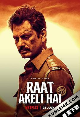 孤夜寻凶 Raat.Akeli.Hai.2020.2160p.Netflix.WEB-Rip.HIN-ENG.Dolby.Digital….