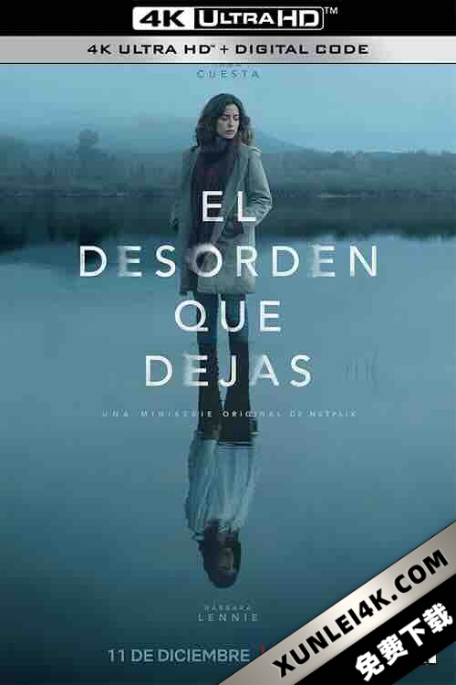 你留下的烂摊子 第一季 El desorden que dejas Season 1 (2020) / The Mess You Leave Behind / 4K美剧下载 / The.Mess.You.Leave.Behind.S01.SPANISH.2160p.NF.WEBRip.x265.10bit.HDR.DDP5.1.Atmos-182K[rartv]