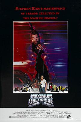 火魔战车 Maximum Overdrive(4KHDR电影下载)-1986年-5.8豆瓣评分-(夸克资源)惊心动魄撞死你(4K杜比视界下载)