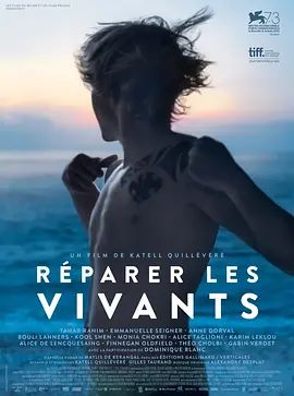 修复生命 Réparer les vivants(超清4K电影)-2016年-豆瓣评分:7.3(夸克资源)我心不死(港) / 交换心人生(台) / Heal the Living(4KHDR杜比视界电影)
