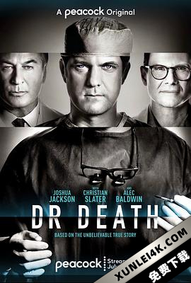 死亡医师 第一季 Dr. Death Season 1 (2021) / Dr.Death.S01.2160p.WEBRip.AAC5.1.x265-GGEZ[rartv]