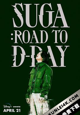 闵玧其：音乐朝圣之路 SUGA: Road To D-Day (2023) / SUGA.Road.to.D-DAY.2023.KOREAN.2160p.DSNP.WEB-DL.x265.10bit.HDR.DDP5.1-FLUX