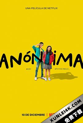 匿名者敬启 Anonymously.Yours.2021.SPANISH.2160p.NF.WEB-DL.x265.10bit.HDR…