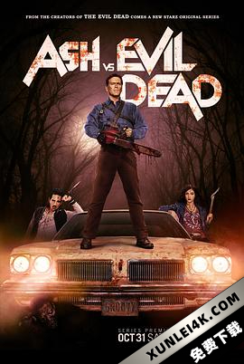 鬼玩人 1-3季 Ash vs. Evil Dead Season 1-3