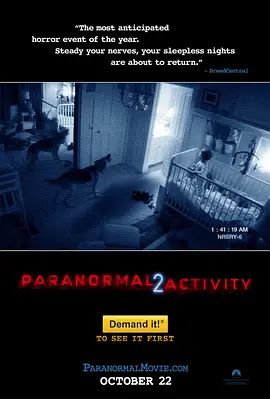 灵动:鬼影实录2 Paranormal Activity 2(超清4K电影)-2010年-豆瓣评分:6.1(夸克资源)鬼入镜(台) / 午夜来吓(港) / 午夜灵异录像2 / 超自然现象2(4KHDR杜比视界电影)