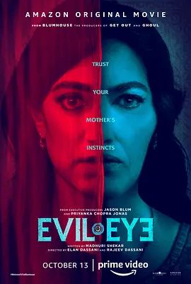 邪恶之眼 Evil Eye(超清4K电影)-2020年-豆瓣评分:4.5(夸克资源)Welcome to the Blumhouse: Evil Eye(4KHDR杜比视界电影)