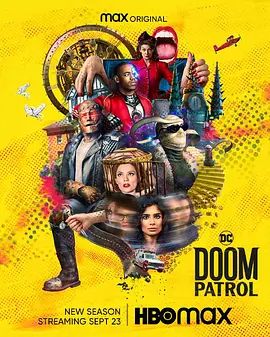 末日巡逻队 第三季 Doom Patrol Season 3(超清4K电影)-2021年-豆瓣评分:8.1(夸克资源)无别名(4KHDR杜比视界电影)