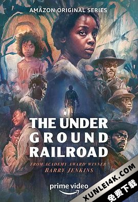 地下铁道 The Underground Railroad