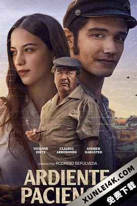 炙爱恒情 Ardiente paciencia (2022) / Burning Patience / Burning.Patience.2022.SPANISH.2160p.NF.WEB-DL.x265.10bit.HDR.DDP5.1.Atmos-4kTRASH