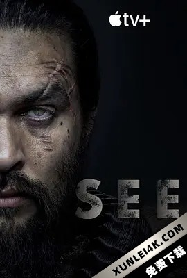看见 第一季 See.S01.2160p.ATVP.WEB-DL.x265.10bit.HDR.DDP5.1.Atmos-NiXON
