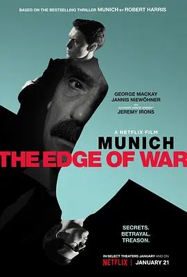 慕尼黑:战争边缘 Munich: The Edge of War(超清4K电影)-2021年-豆瓣评分:7.5(夸克资源)慕尼黑交锋:如箭在弦(港) / 慕尼黑交锋(台) / Munich / München – Im Angesicht des krieges(4KHDR杜比视界电影)