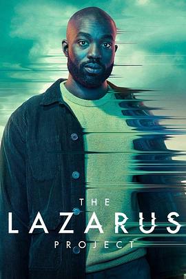 拉撒路计划 第二季 The Lazarus Project Season 2(4KHDR电影下载)-2023年-豆瓣评分-(夸克资源)天堂计划,撕裂记忆体,Extinction(4K杜比视界下载)
