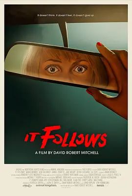 它在身后 It Follows(超清4K电影)-2014年-豆瓣评分:6.4(夸克资源)鬼上你的床(港) / 灵病(台) / 神秘追随 / 形影不离(4KHDR杜比视界电影)