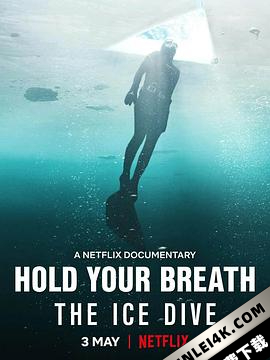 屏住呼吸：挑战冰潜纪录 DIVE.2022.SPANISH.2160p.AMZN.WEB-DL.x265.10…