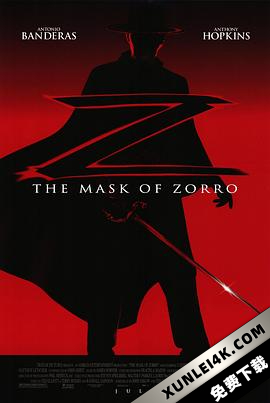 佐罗的面具 The Mask of Zorro (1998) / 蒙面侠苏洛 / 黑侠梭罗 / 黑侠佐罗 / The.Mask.of.Zorro.1998.2160p.US.BluRay.REMUX.HEVC.DTS-HD.MA.TrueHD.7.1.Atmos-FGT