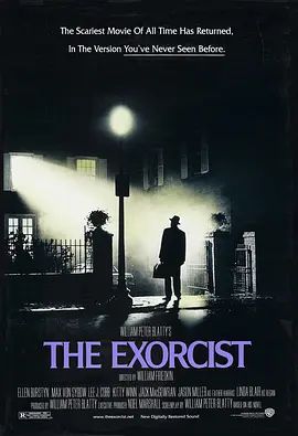 驱魔人 The Exorcist(超清4K电影)-1973年-豆瓣评分:7.7(夸克资源)大法师(台)(4KHDR杜比视界电影)