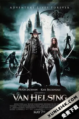 范海辛 Van Helsing (2004) / 凡赫辛(台) / 狙魔人(港) / Van.Helsing.2004.2160p.BluRay.HEVC.DTS-X.7.1-TASTED