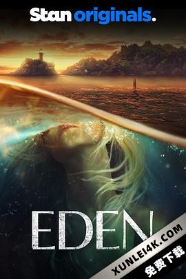 伊甸园 Eden.AU.S01.2160p.STAN.WEBRip.AAC5.1.x265-GGEZ[rartv]