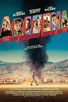 亚利桑那 Arizona(超清4K电影)-2018年-豆瓣评分:5.9(夸克资源)Untitled Arizona Project(4KHDR杜比视界电影)