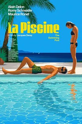 游泳池 La piscine(超清4K电影)-1969年-豆瓣评分:7.1(夸克资源)The Swimming Pool(4KHDR杜比视界电影)