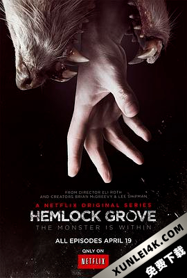 铁杉树丛 1-3季 Hemlock Grove Season 1-3 (2013-2015) / 毒林 / Hemlock.Grove.S01.1080p.BluRay.REMUX.AVC.DTS-HD.MA.5.1-NOGRP[rartv]