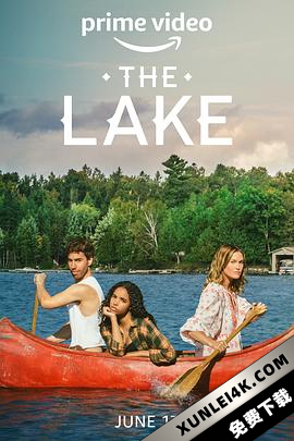 大湖小爱 第一季 The.Lake.2022.S01.2160p.AMZN.WEB-DL.x265.10bit.HDR10Pl…
