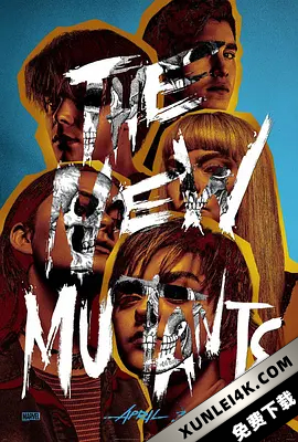 新变种人 The.New.Mutants.2020.2160p.BluRay.HEVC.TrueHD.7.1.Atmos-EATDIK