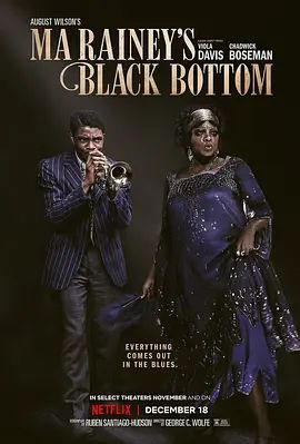 蓝调天后 Ma Rainey’s Black Bottom(超清4K电影)-2020年-豆瓣评分:6.6(夸克资源)玛雷尼的黑臀舞 / 玛雷尼的扭摆舞 / 马雷尼的黑底(4KHDR杜比视界电影)