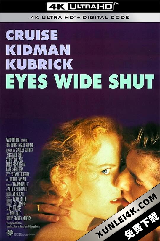 大开眼戒 Eyes Wide Shut (1999) 紧闭双眼/睁大双眼/大开眼界