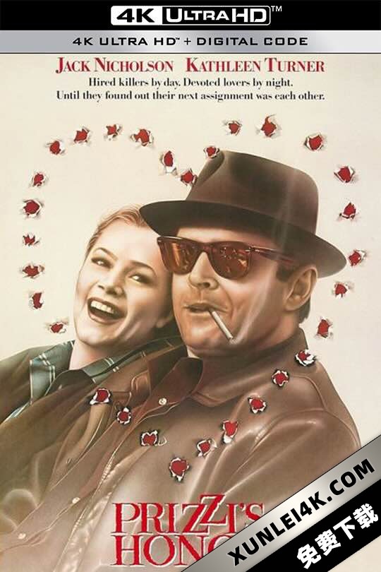 普里兹家族的荣誉 Prizzi’s Honor (1985) 龙凤俏冤家(港)/现代教父(台)