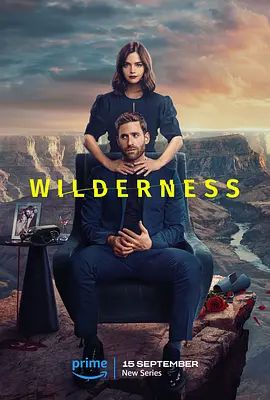 荒野 Wilderness