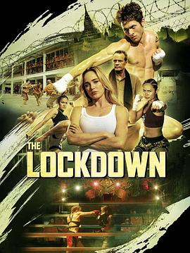 黑狱喋血 The Lockdown(4KHDR电影下载)-2024年-豆瓣评分-(夸克资源)null(4K杜比视界下载)