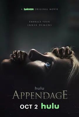 附加物 Appendage(超清4K电影)-2023年-豆瓣评分:5.0(夸克资源)寄生心魔(4KHDR杜比视界电影)