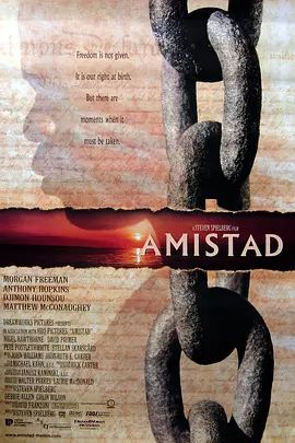 勇者无惧 Amistad(超清4K电影)-1997年-豆瓣评分:8.1(夸克资源)断锁怒潮 / 阿米斯塔德号 / 阿米斯塔德(4KHDR杜比视界电影)