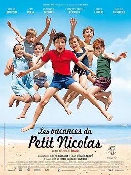 小淘气尼古拉的假期 Les vacances du petit Nicolas(超清4K电影)-2014年-豆瓣评分:7.5(夸克资源)小淘气尼古拉2 / 巴黎淘气帮2 / 尼古拉的假期 / 我们的最强暑假(台) / Nicholas on Holiday(4KHDR杜比视界电影)