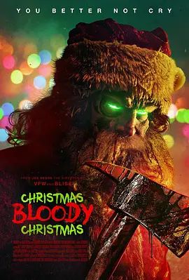 血腥圣诞节 Christmas Bloody Christmas(超清4K电影)-2022年-豆瓣评分:4.3(夸克资源)无别名(4KHDR杜比视界电影)