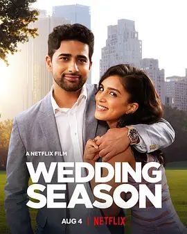 婚礼季 Wedding Season(超清4K电影)-2022年-豆瓣评分:6.4(夸克资源)无别名(4KHDR杜比视界电影)