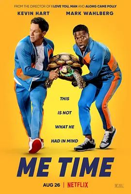 唯我独尊 Me Time(超清4K电影)-2022年-豆瓣评分:5.3(夸克资源)放飞的奶爸 / 爸爸Me Time(4KHDR杜比视界电影)