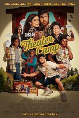 戏剧训练营 Theater Camp(超清4K电影)-2023年-豆瓣评分:7.3(夸克资源)无别名(4KHDR杜比视界电影)
