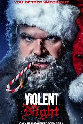暴力之夜 Violent Night(超清4K电影)-2022年-豆瓣评分:6.0(夸克资源)暴戾夜(台) / 杀神夜(港)(4KHDR杜比视界电影)