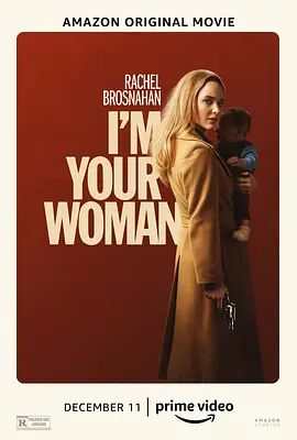 我是你的女人 I’m Your Woman(超清4K电影)-2020年-豆瓣评分:5.4(夸克资源)无别名(4KHDR杜比视界电影)