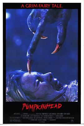 南瓜恶灵 Pumpkinhead(4KHDR电影下载)-1988年-6.1豆瓣评分-(夸克资源)恐怖南瓜头(4K杜比视界下载)