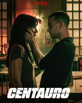 暗夜骑士 Centauro(4KHDR电影下载)-2022年-5.6豆瓣评分-(夸克资源)Centaur(4K杜比视界下载)